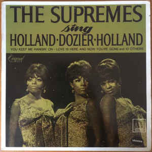 The Supremes : The Supremes Sing Holland-Dozier-Holland (LP, Album, RE)