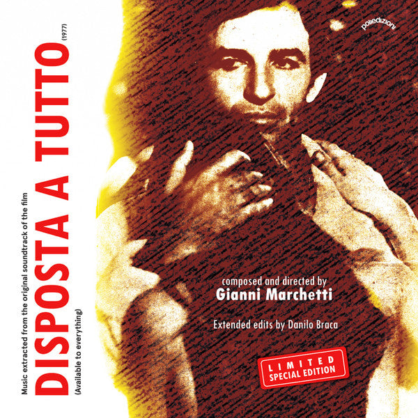 Gianni Marchetti : Disposta a Tutto (Danilo Braca ReVisions) (12", EP, Ltd)