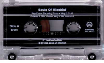 Souls Of Mischief : Focus (Cass, Album)