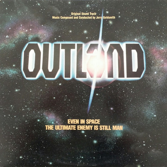 Jerry Goldsmith : Outland (Original Motion Picture Soundtrack) (LP, Album)