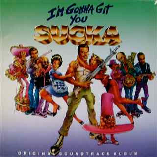 Various : I'm Gonna Git You Sucka - Original Motion Picture Soundtrack (LP, Comp)