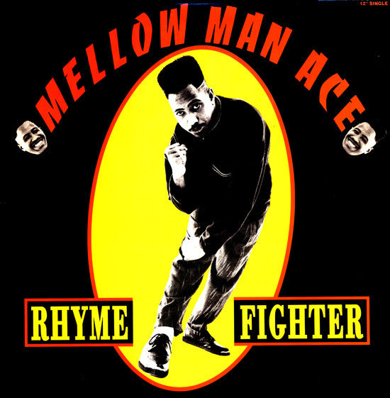 Mellow Man Ace : Rhyme Fighter (12", Single)