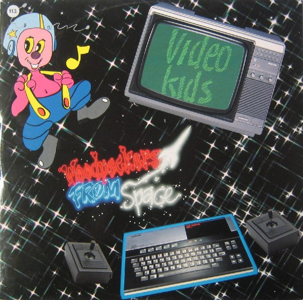 Video Kids : Woodpeckers From Space (12")