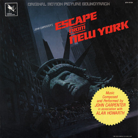 John Carpenter In Association With Alan Howarth : Escape From New York (Original Motion Picture Soundtrack) (LP, Album)