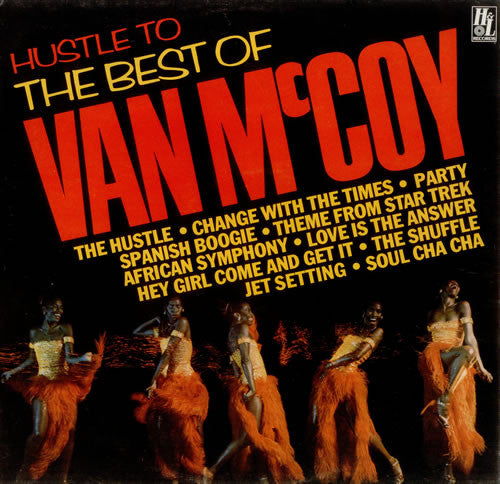 Van McCoy : Hustle To The Best Of Van McCoy (LP, Comp)