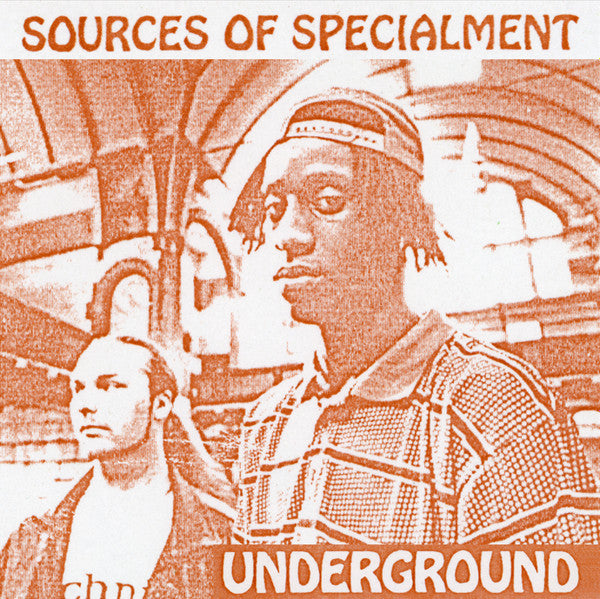 Sources Of Specialment : Underground (12", Maxi)