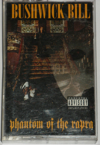 Bushwick Bill : Phantom Of The Rapra (Cass, Album)