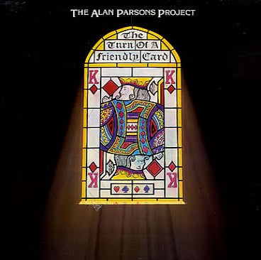 The Alan Parsons Project : The Turn Of A Friendly Card (LP, Album)