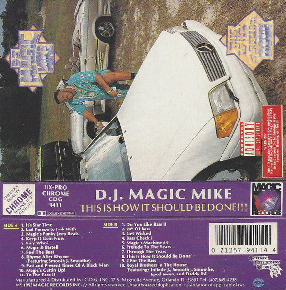 DJ Magic Mike : This Is How It Should Be Done (Cass, Album)