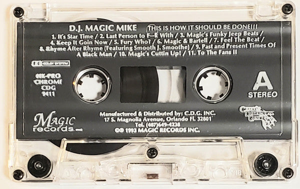 DJ Magic Mike : This Is How It Should Be Done (Cass, Album)