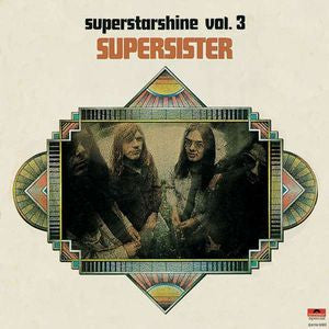 Supersister (2) : Superstarshine Vol. 3 (LP, Comp)