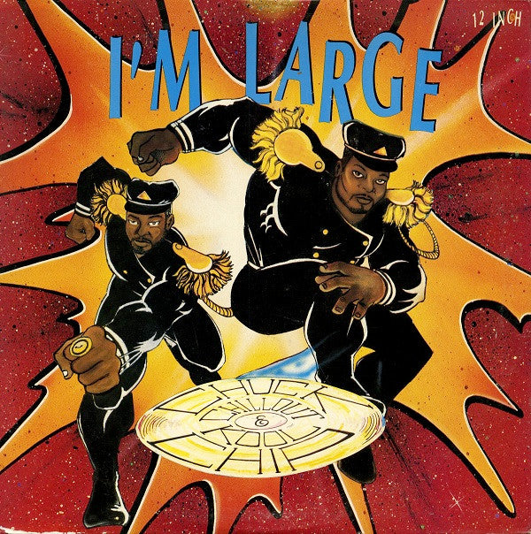 D.J. Chuck Chillout* & Kool Chip : I'm Large (12")