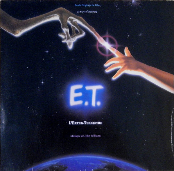 John Williams (4) : E.T. The Extra-Terrestrial (Music From The Original Motion Picture Soundtrack) (LP, Album)